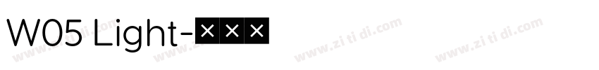 W05 Light字体转换